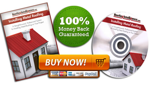 100% Money Back Guarantee On Our DIY Metal Roofing Series